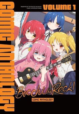 Anthology, John Neal - Bocchi the Rock! Comic Anthology, Vol. 1, Häftad