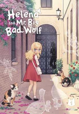 bokomslag Helena and Mr. Big Bad Wolf, Vol. 1