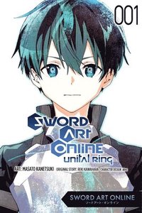 bokomslag Sword Art Online Unital Ring, Vol. 1 (manga)