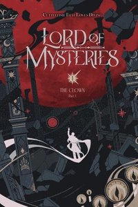 bokomslag Lord of Mysteries, Vol. 1