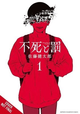 Kentaro Sato, Sean McCann - Immortality and Punishment, Vol. 1, Häftad