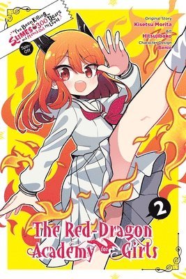 Benio Benio, Hitsujibako Hitsujibako, Jasmine Bernhardt, Katie Blakeslee, Kisetsu Morita - I've Been Killing Slimes for 300 Years and Maxed Out My Level Spin-off: The Red Dragon Academy for Girls, Vol. 2, Häftad