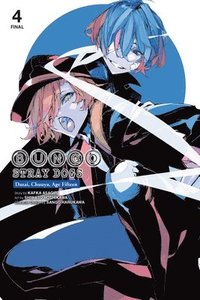 bokomslag Bungo Stray Dogs: Dazai, Chuuya, Age Fifteen, Vol. 4