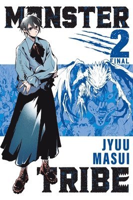 Greg Deng, Jyuu Masui, Sheldon Drzka - MONSTER TRIBE, Vol. 2 (manga), Häftad