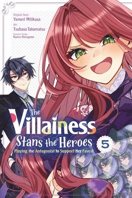 Kaoru Harugano, Leighann Harvey, Rochelle Gancio, Tsubasa Takamatsu, Yamori Mitikusa - The Villainess Stans the Heroes: Playing the Antagonist to Support Her Faves!, Vol. 5, Häftad