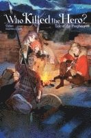 bokomslag Who Killed the Hero?, Vol. 2