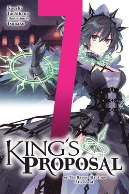 Haydn Trowell, Koushi Tachibana, Tsunako Tsunako - King's Proposal, Vol. 7 (light novel), Häftad