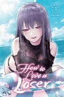 Christine Dashiell, Iwaba, Michelle Ai, Paul Starr, Stacy Stiles, Stacy Stiles - How to Love a Loser, Vol. 2, Häftad