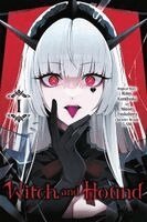 LAM, M Fulcrum, Minori Tsukahara, Rainy Kamitsuki - Witch and Hound, Vol. 1, Häftad
