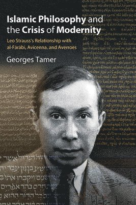 Islamic Philosophy and the Crisis of Modernity