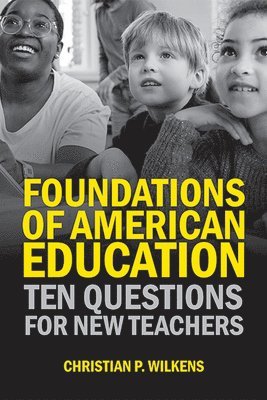 Foundations of American Education 1