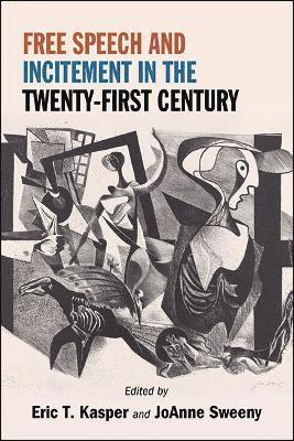 bokomslag Free Speech and Incitement in the Twenty-First Century
