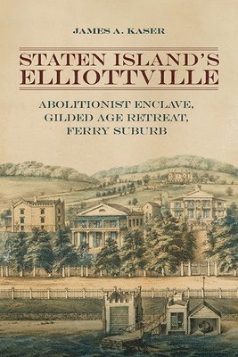 bokomslag Staten Island's Elliottville
