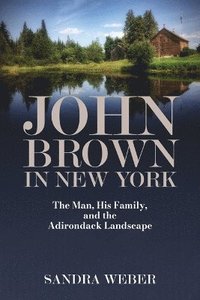 bokomslag John Brown in New York