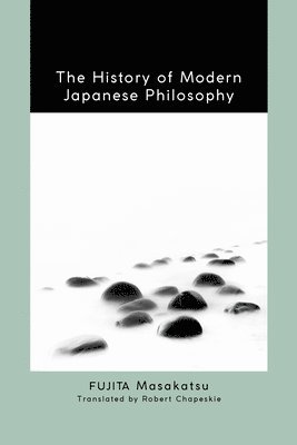 History of Modern Japanese Philosophy