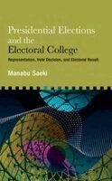 Manabu Saeki - Presidential Elections and the Electoral College, Häftad