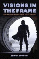 James Walters - Visions in the Frame, Häftad