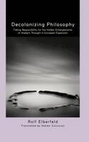 Rolf Elberfeld - Decolonizing Philosophy, Inbunden