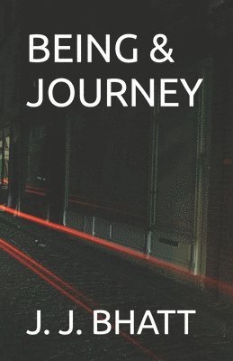 bokomslag Being & Journey