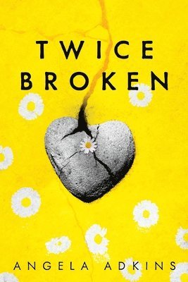 Twice Broken 1