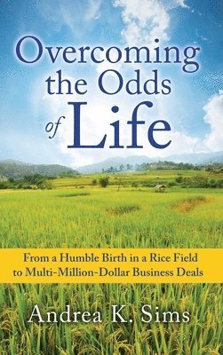 Overcoming the Odds of Life