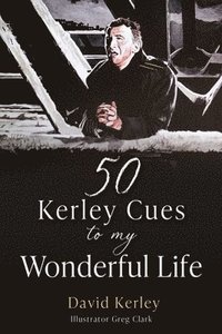 bokomslag 50 Kerley Cues to My Wonderful Life