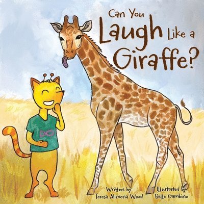 Can You Laugh Like a Giraffe? 1