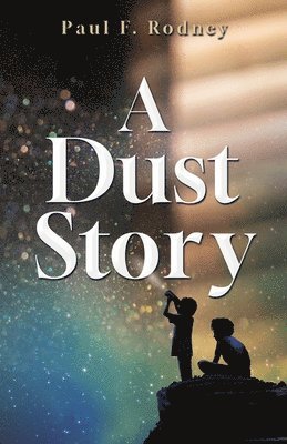 A Dust Story 1