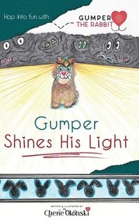 bokomslag Gumper Shines His Light