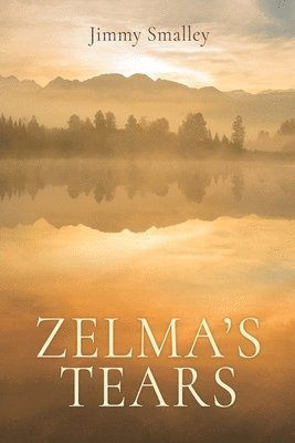 Zelma's Tears 1