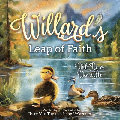 Willard's Leap of Faith 1