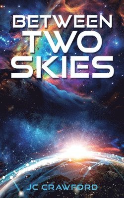 Between Two Skies 1