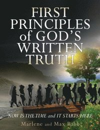 bokomslag First Principles of God's Written Truth