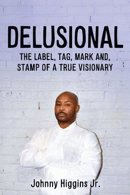 Delusional 1