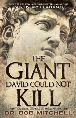 Bob Mitchell, Dr. Bob Mitchell - Giant David Could Not Kill, Häftad
