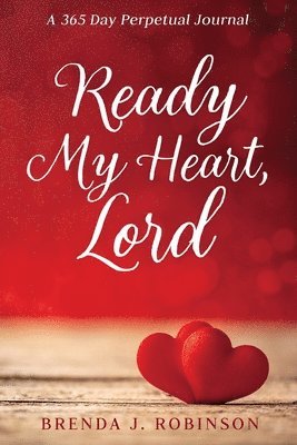 bokomslag Ready My Heart, Lord