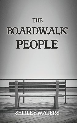 bokomslag The Boardwalk People