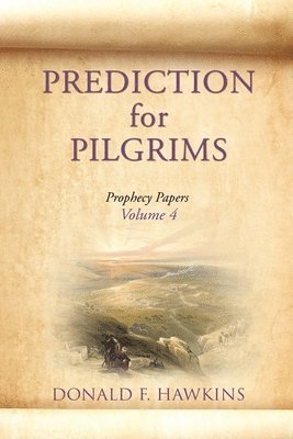 bokomslag PREDICTION for PILGRIMS