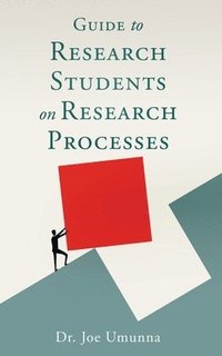 bokomslag Guide To Research Students on Research Processes
