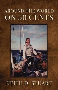bokomslag Around The World On 50 Cents