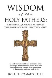 bokomslag Wisdom of the Holy Fathers