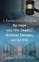bokomslag Physician's Memoir