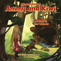 bokomslag Adventures of Ammy and Kiwi