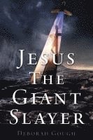 bokomslag Jesus The Giant Slayer
