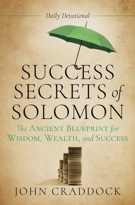 John Craddock - Success Secrets of Solomon, Inbunden