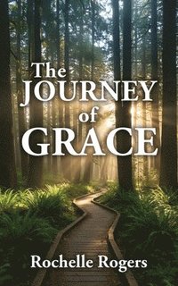bokomslag The Journey of Grace