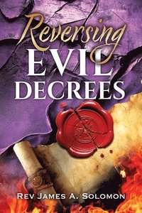 bokomslag REVERSING Evil DECREES