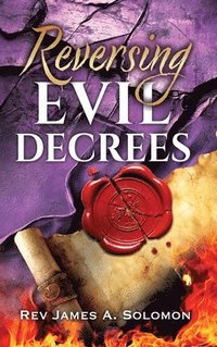 bokomslag REVERSING Evil DECREES