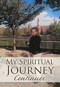 bokomslag My Spiritual Journey Continues
