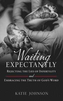 Katie Johnson - Waiting Expectantly, Häftad